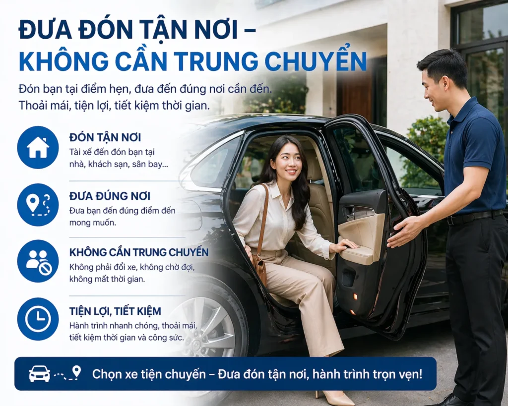 Đưa đón tận nơi không qua trung chuyển