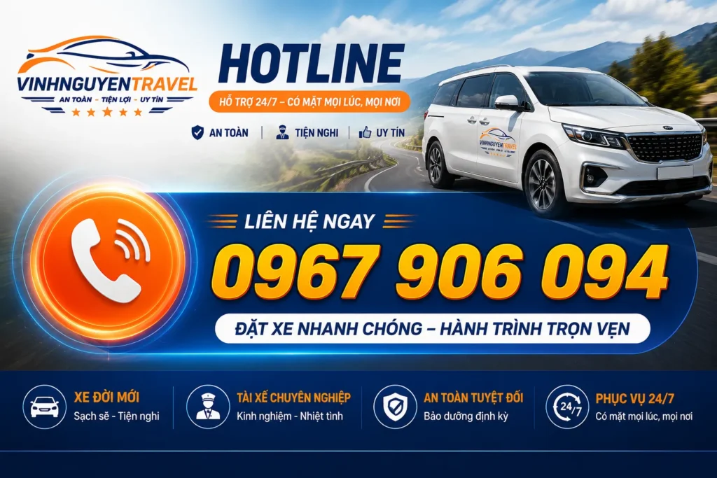 Liên hệ Vinh Nguyen Travel để đặt xe đi cửa khẩu nhanh chóng 24/7.