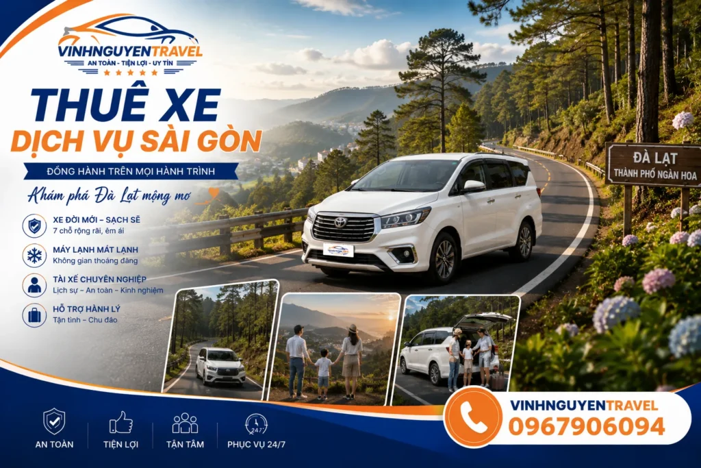 Thuê xe đi Đà Lạt giúp hành trình đường dài trở nên thoải mái và an toàn hơn